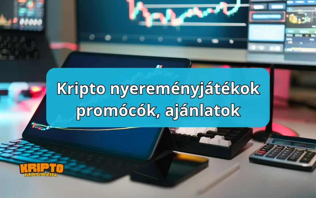 Kriptomagazin kripto nyeremenyjatek promocio ajanlat